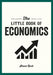 The Little Book of Economics