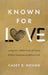 Known For Love