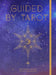 Guided by Tarot 2024 Weekly Planner