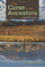 The Curse Of the Ancestors With Jamie James