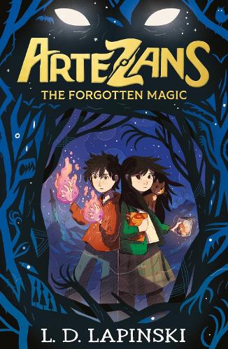 Artezans: The Forgotten Magic (Book1