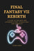 Final Fantasy VII Rebirth