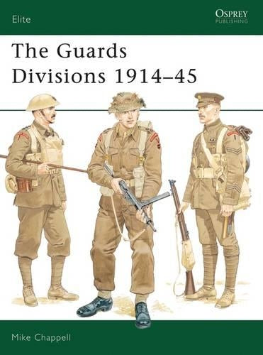 The Guards Divisions 1914–45