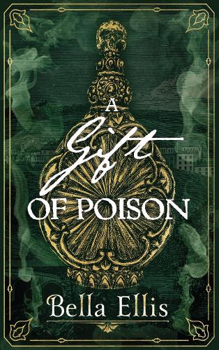 A Gift of Poison