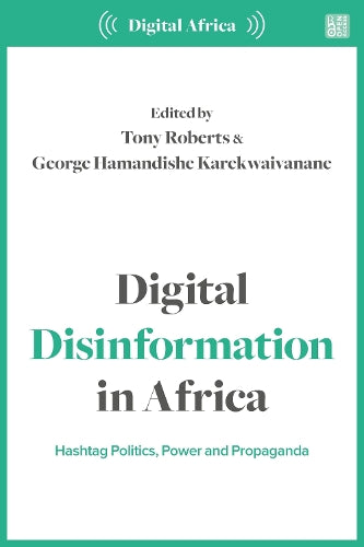 Digital Disinformation in Africa
