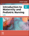 Study Guide for Introduction to Maternity and Pediatric Nursing