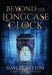 Beyond the Longcase Clock