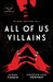 All of Us Villains