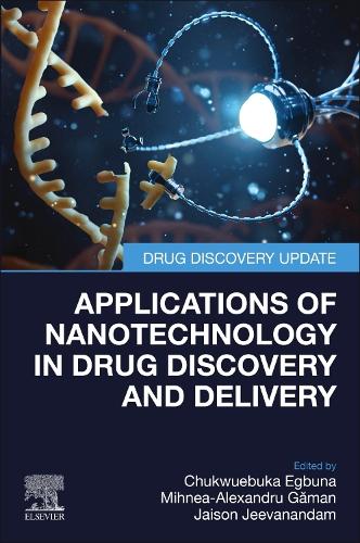Applications of Nanotechnology in Drug Discovery and Delivery
