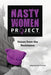 The Nasty Women Project