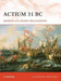 Actium 31 BC: Downfall of Antony and Cleopatra: No. 211 (Campaign
