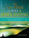 The Universe Loves a Happy Ending