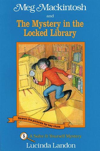 Meg Mackintosh and the Mystery in the Locked Library - title #5 Volume 5