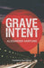 Grave Intent