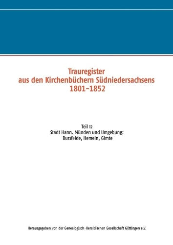Trauregister aus den Kirchenbüchern Südniedersachsens 1801-1852