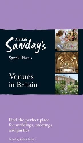 Special Places to Stay: Venues in Britain