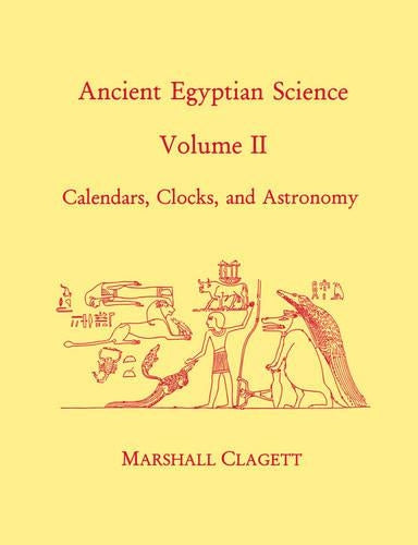 Ancient Egyptian Science, Vol. II