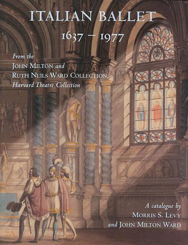 Italian Ballet, 1637–1977