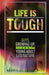 Life Is Tough