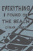 Everything I Found on the Beach