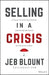 Selling in a Crisis