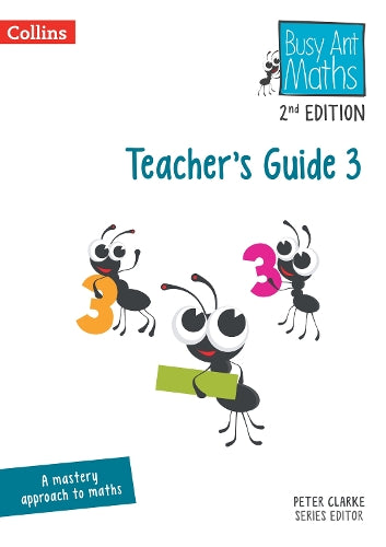 Teacher’s Guide 3:  (Busy Ant Maths 2nd Edition