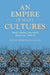 An Empire of Many Cultures