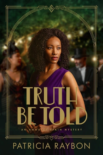 Truth Be Told (Annalee Spain Mystery, 3