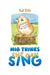 Mia Thinks She Can Sing