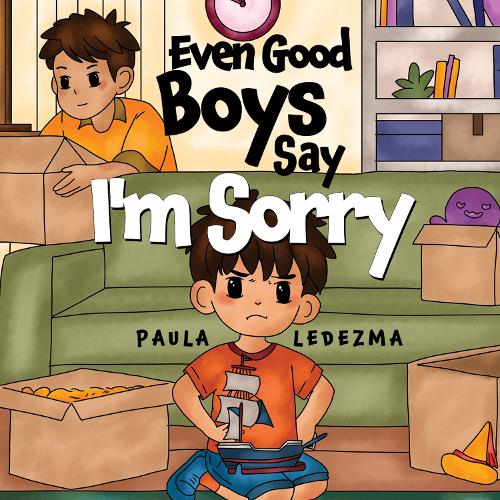 Even Good Boys Say I'm Sorry