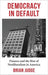 Democracy in Default