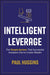 Intelligent Leverage