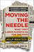 Moving the Needle