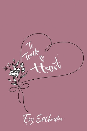 To Touch a Heart