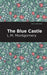 The Blue Castle