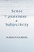 Sense, Nonsense, and Subjectivity