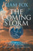 The Coming Storm