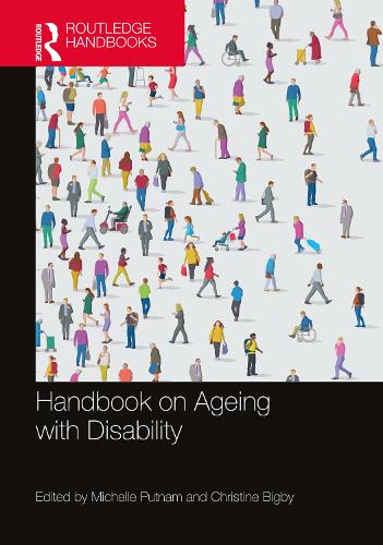 Handbook on Ageing with Disability (Routledge Handbooks