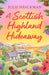 A Scottish Highland Hideaway