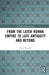 From the Later Roman Empire to Late Antiquity and Beyond