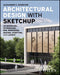 Architectural Design with SketchUp