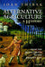 Alternative Agriculture: A History