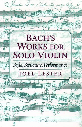 Bach's Works for Solo Violin