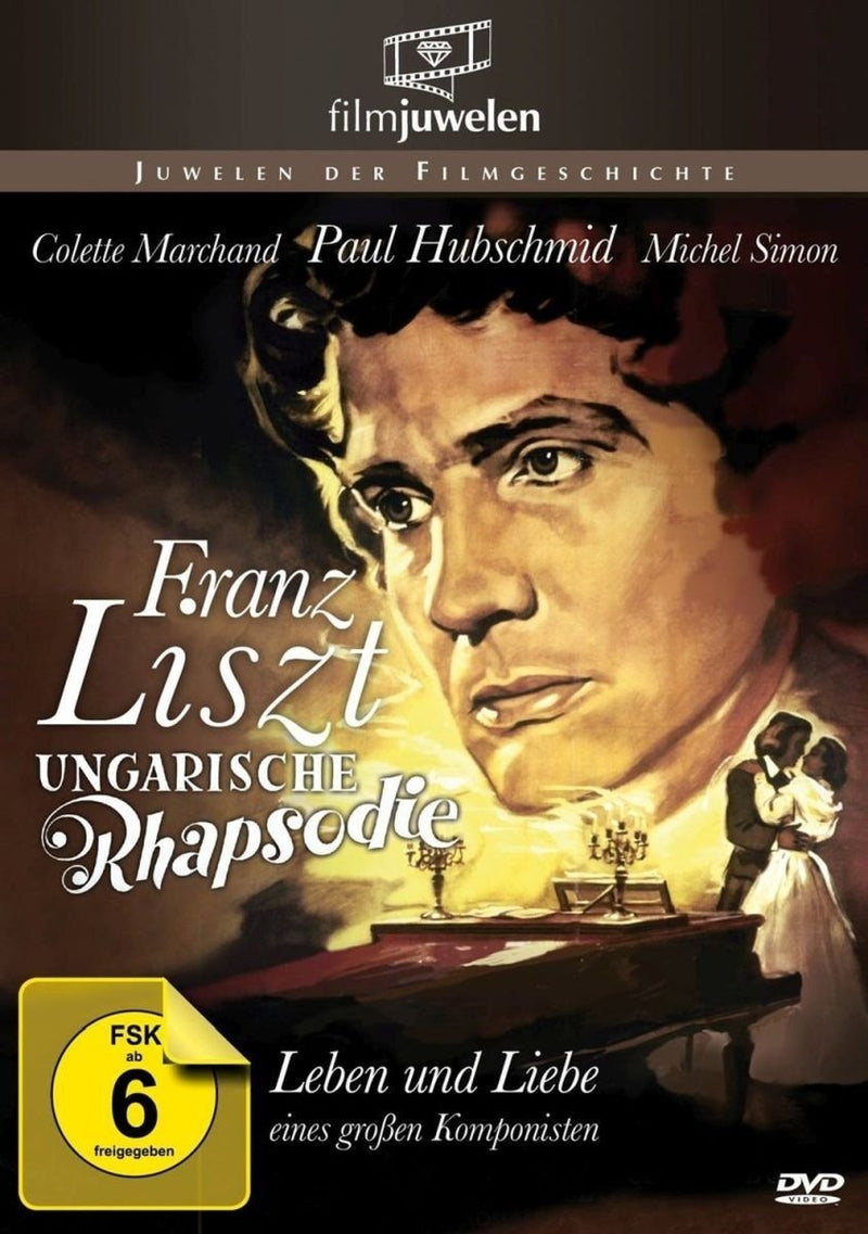 Franz Liszt - Ungarische Rhapsodie aka Franz Liszts große Liebe (Filmjuwelen