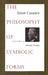 The Philosophy of Symbolic Forms
