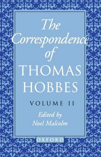 The Correspondence of Thomas Hobbes: Volume II: 1660-1679