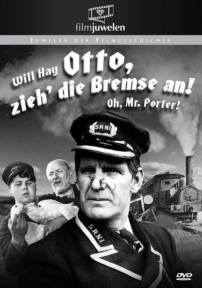 Otto zieh' die Bremse an! - Oh Mr. Porter! (Filmjuwelen
