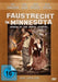 Faustrecht in Minnesota