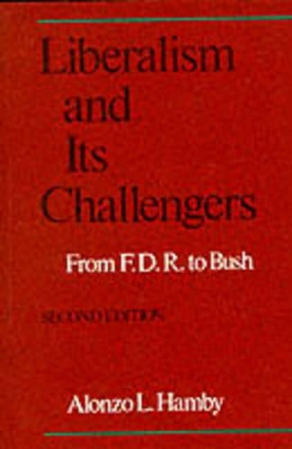 Liberalism and its Challengers