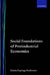 Social Foundations of Postindustrial Economies